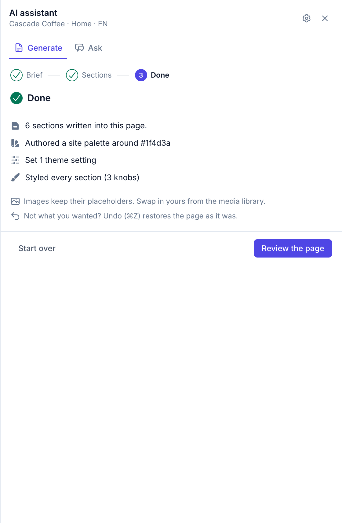 The Done step as a list of changes: 6 sections written into this page, a site palette authored around #1f4d3a, one theme setting and three look knobs, with Start over and Review the page buttons