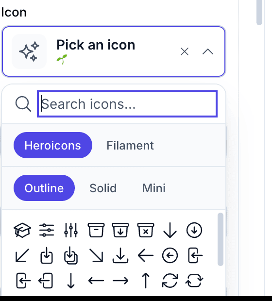 Close-up of the icon picker: a search box, Heroicons / Filament set tabs, Outline / Solid / Mini variant tabs, and the icon grid